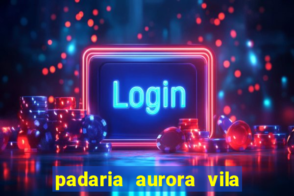 padaria aurora vila nova imbituba